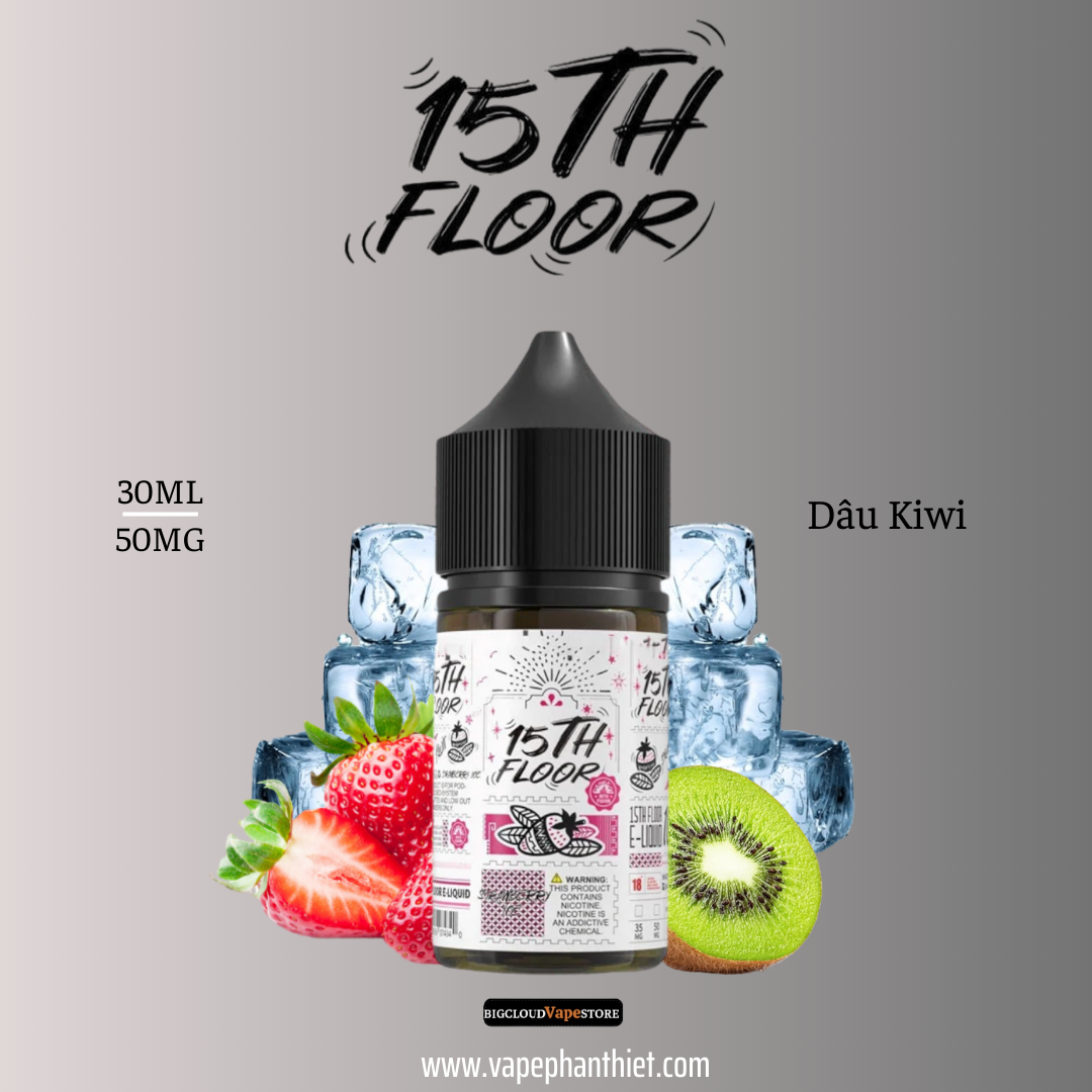 15th Salt 30ml 50MG Dâu Kiwi 